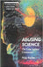 Abusing Science: The Case Against Creationism by Philip Kitcher