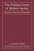The Political Forms of Modern Society: Bureaucracy, Democracy, Totalitarianism by Claude Lefort, David Thompson