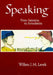 Speaking: From Intention to Articulation by Willem J. M. Levelt
