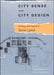 City Sense and City Design: Writings and Projects of Kevin Lynch by Kevin Lynch