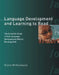 Language Development and Learning to Read: The Scientific Study of How Language Development Affects Reading Skill by Diane McGuinness