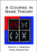 A Course in Game Theory by Martin J. Osborne