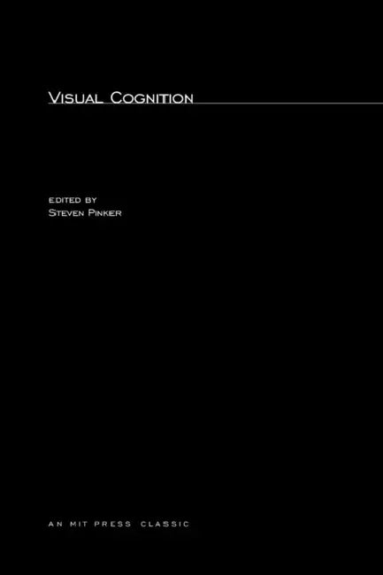 Visual Cognition by Steven Pinker