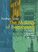 The Making of Beaubourg: A Building Biography of the Centre Pompidou, Paris by Nathan Silver