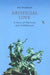 Artificial Love: A Story of Machines and Architecture by Paul Shepheard