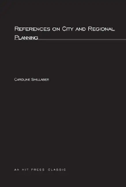 References On City and Regional Planning by Caroline Shillaber