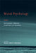 Moral Psychology, Volume 1: The Evolution of Morality: Adaptations and Innateness by Walter Sinnott-Armstrong, Christian B. Miller