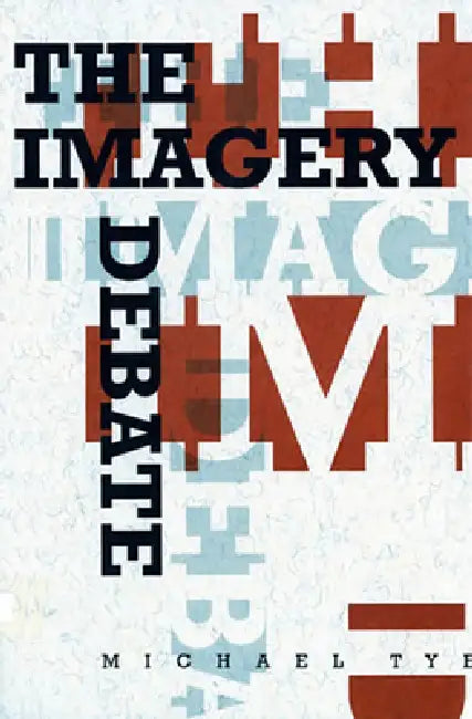 The Imagery Debate by Michael Tye