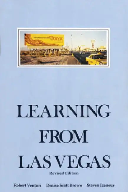 Learning from Las Vegas: Selected Writings of Benjamin Lee Whorf by Robert Venturi