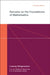 Remarks on the Foundations of Mathematics, Revised Edition by Ludwig Wittgenstein, Georg Henrik Von Wright, R. Rhees