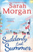 Suddenly Last Summer by Sarah Morgan