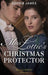 Miss Lottie's Christmas Protector by James Sophia