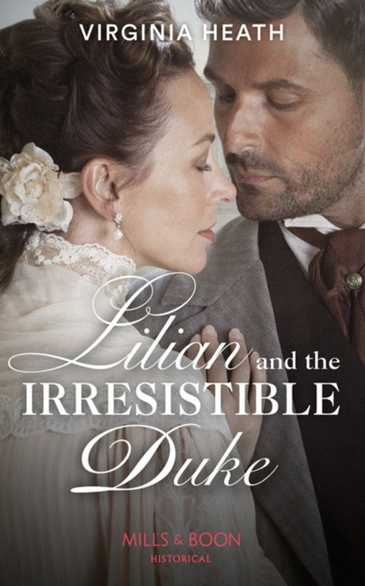 Lilian And The Irresistible Duke by Heath, Virginia