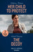 Her Child To Protect / The Decoy by Delores Fossen
