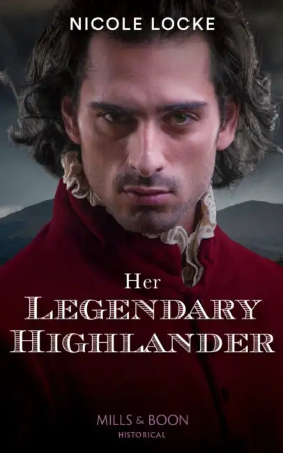 Her Legendary Highlander by Nicole Locke