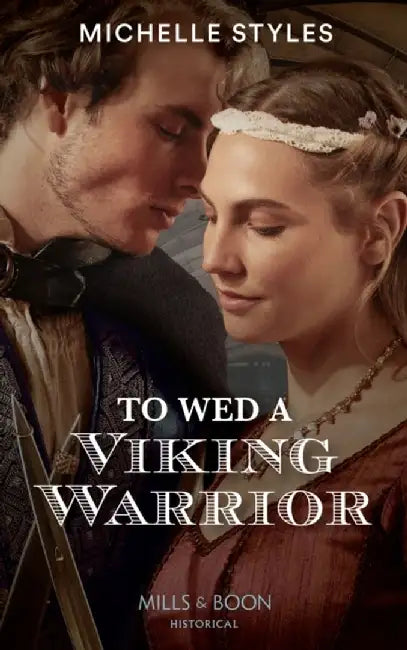 To Wed A Viking Warrior by Michelle Styles