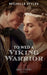 To Wed A Viking Warrior by Michelle Styles