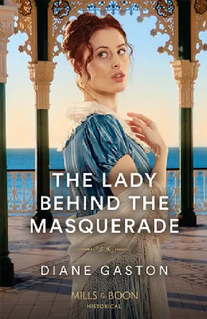 The Lady Behind The Masquerade by Diane Gaston