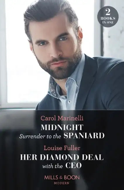 Midnight Surrender To The Spaniard / Her Diamond Deal With The Ceo by Carol Marinelli