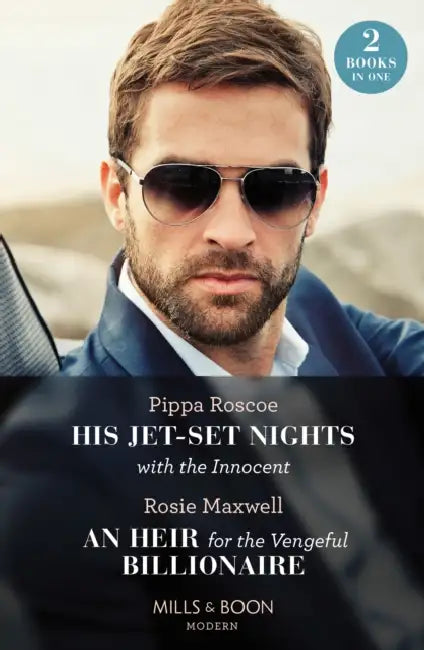 His Jet-Set Nights With The Innocent / An Heir For The Vengeful Billionaire – 2 Books in 1 by Jeremy L. Brunson
