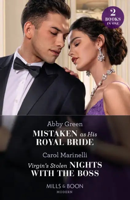 Mistaken As His Royal Bride / Virgin's Stolen Nights With The Boss: Mistaken as His Royal Bride / Virgin's Stolen Nights with the Boss by Denice Viktoria Staaf