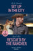 Set Up In The City / Rescued By The Rancher: Set Up in the City / Rescued by the Rancher (the Cowboys of Cider Creek) by Steve Galluccio