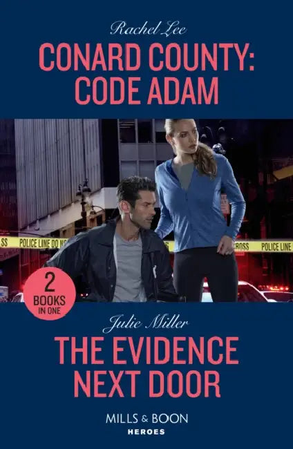 Conard County: Code Adam / The Evidence Next Door: Conard County: Code Adam (Conard County: the Next Generation) / the Evidence Next Door (Kansas City Crime Lab) by James Magella