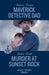 Maverick Detective Dad / Murder At Sunset Rock: Maverick Detective Dad (Silver Creek Lawmen: Second Generation) / Murder at Sunset Rock (Lookout Mountain Mysteries) by Steve Toltz