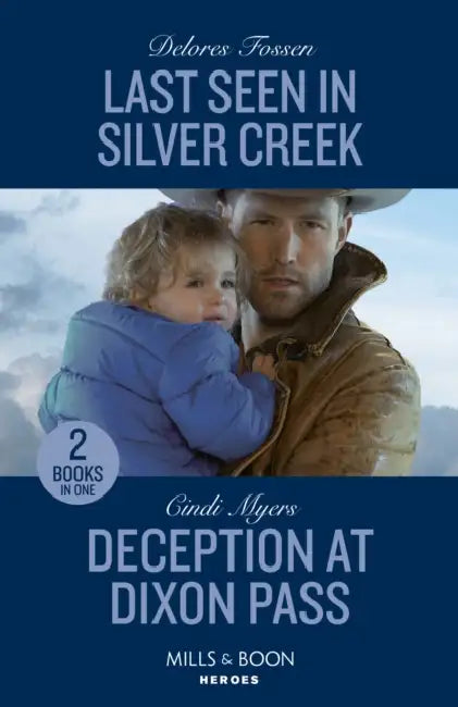 Last Seen In Silver Creek / Deception At Dixon Pass: Last Seen in Silver Creek / Deception at Dixon Pass (Eagle Mountain: Critical Response) by David Bellos