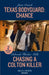 Texas Bodyguard: Chance / Chasing A Colton Killer: Texas Bodyguard: Chance (San Antonio Security) / Chasing a Colton Killer (the Coltons of New York) by Jie Zhang