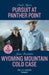 Pursuit At Panther Point / Wyoming Mountain Cold Case – 2 Books in 1 by James (University of California Santa Cruz Extension) Kempf