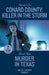 Conard County: Killer In The Storm / Murder In Texas: Conard County: Killer in the Storm (Conard County: the Next Generation) / Murder in Texas (the Cowboys of Cider Creek) by Stanley A. Gelfand