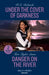 Under The Cover Of Darkness / Danger On The River: Under the Cover of Darkness (West Investigations) / Danger on the River (Sierra's Web) by Judith, MA in Romance languages and Computational Linguistics Meyer