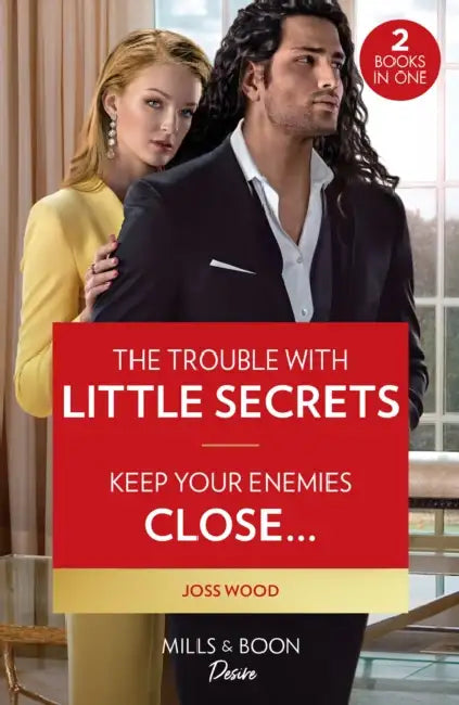 The Trouble With Little Secrets / Keep Your Enemies Close…: The Trouble with Little Secrets (Dynasties: Calcott Manor) / Keep Your Enemies Close… (Dynasties: Calcott Manor) by Alfred Absolon