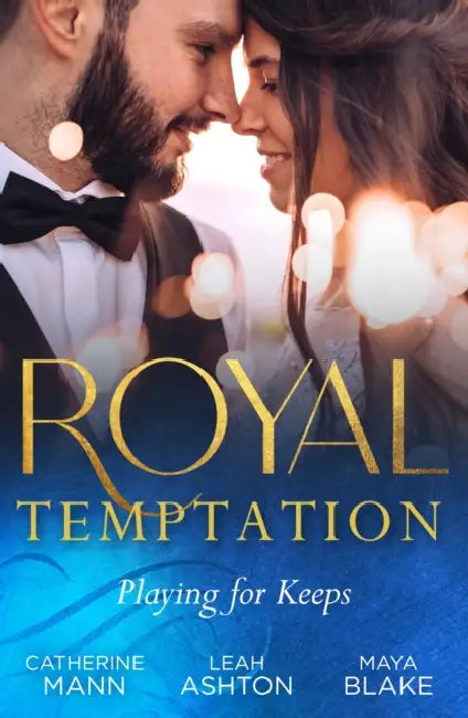 Royal Temptation: Playing For Keeps: His Thirty-Day Fiancee (Rich, Rugged & Royal) / the Prince's Fake Fiancee / Crown Prince's Bought Bride by Penelope (University of Leeds, UK) Goodman