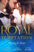 Royal Temptation: Playing For Keeps: His Thirty-Day Fiancee (Rich, Rugged & Royal) / the Prince's Fake Fiancee / Crown Prince's Bought Bride by Penelope (University of Leeds, UK) Goodman