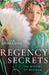 Regency Secrets: The Widows Of Westram: A Lord for the Wallflower Widow (the Widows of Westram) / an Earl for the Shy Widow by Silvia Peppoloni
