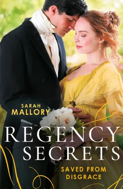 Regency Secrets: Saved From Disgrace: The Ton's Most Notorious Rake (Saved from Disgrace) / Beauty and the Brooding Lord by Maryanne L. (Santamarian Chair of Science, Santamarian Chair of Science, Saint Mary's University) Fisher