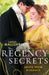 Regency Secrets: Saved From Disgrace: The Ton's Most Notorious Rake (Saved from Disgrace) / Beauty and the Brooding Lord by Maryanne L. (Santamarian Chair of Science, Santamarian Chair of Science, Saint Mary's University) Fisher