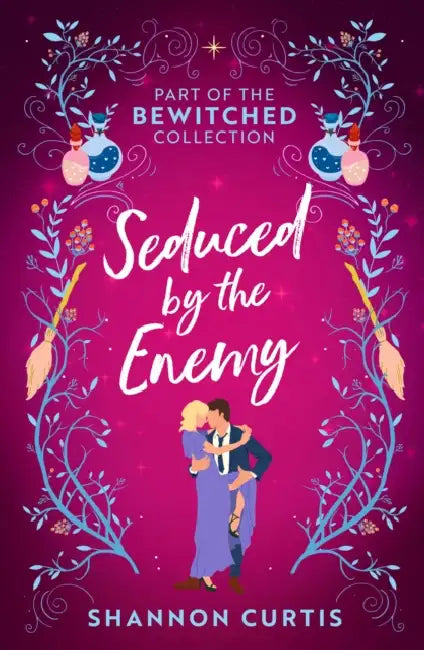 Bewitched: Seduced By The Enemy: Warrior Untamed / Witch Hunter by Stephen G. Brush