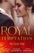 Royal Temptation: His Secret Heir: Theseus Discovers His Heir (the Kalliakis Crown) / the Sheikh's Secret Baby / Castiglione's Pregnant Princess by Steve (Dr. Steve consulting) Albrecht