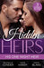 Hidden Heirs: His One Night Heir: Prince Nadir's Secret Heir (One Night with Consequences) / Soldier Prince's Secret Baby Gift / Claiming My Hidden Son by Insight Editions