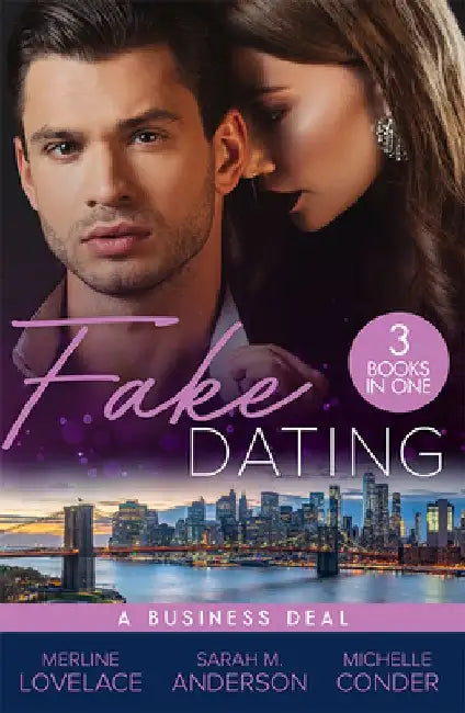 Fake Dating: A Business Deal: A Business Engagement (Duchess Diaries) / Falling for Her Fake Fiance / Living the Charade by Sue Graves