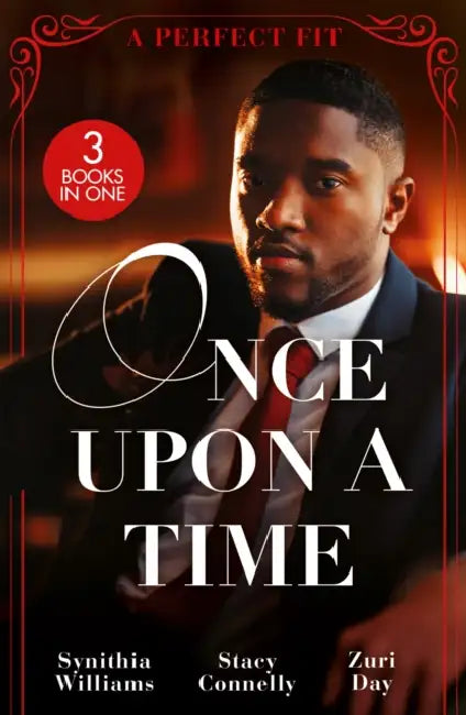Once Upon A Time: A Perfect Fit – 3 Books in 1 by Geoffrey D. Wessel