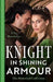 The Historical Collection: Knight In Shining Armour – 2 Books in 1 by Silke Birgitta Gahleitner