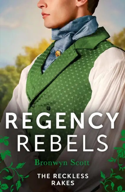 Regency Rebels: The Reckless Rakes – 2 Books in 1 by Brenda Woods