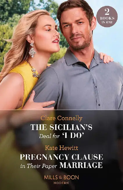 The Sicilian's Deal For 'I Do' / Pregnancy Clause In Their Paper Marriage by Clare Connelly