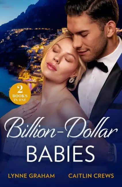 Billion-Dollar Babies by Lynne Graham