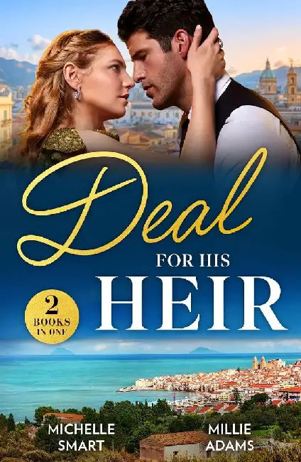 Deal For His Heir by Michelle Smart