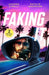 Faking It by Amanda Cinelli